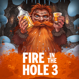 Fire in the Hole 3