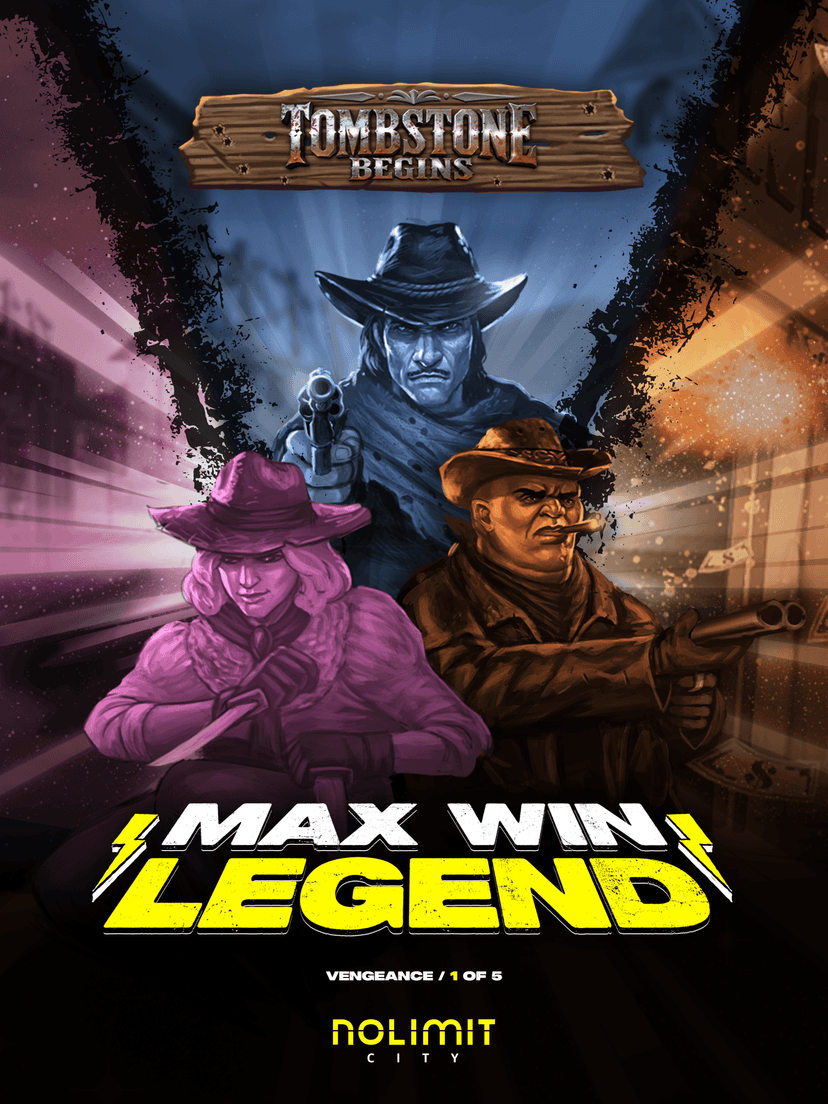 Max Win Legend Poster for Tombstone Begins